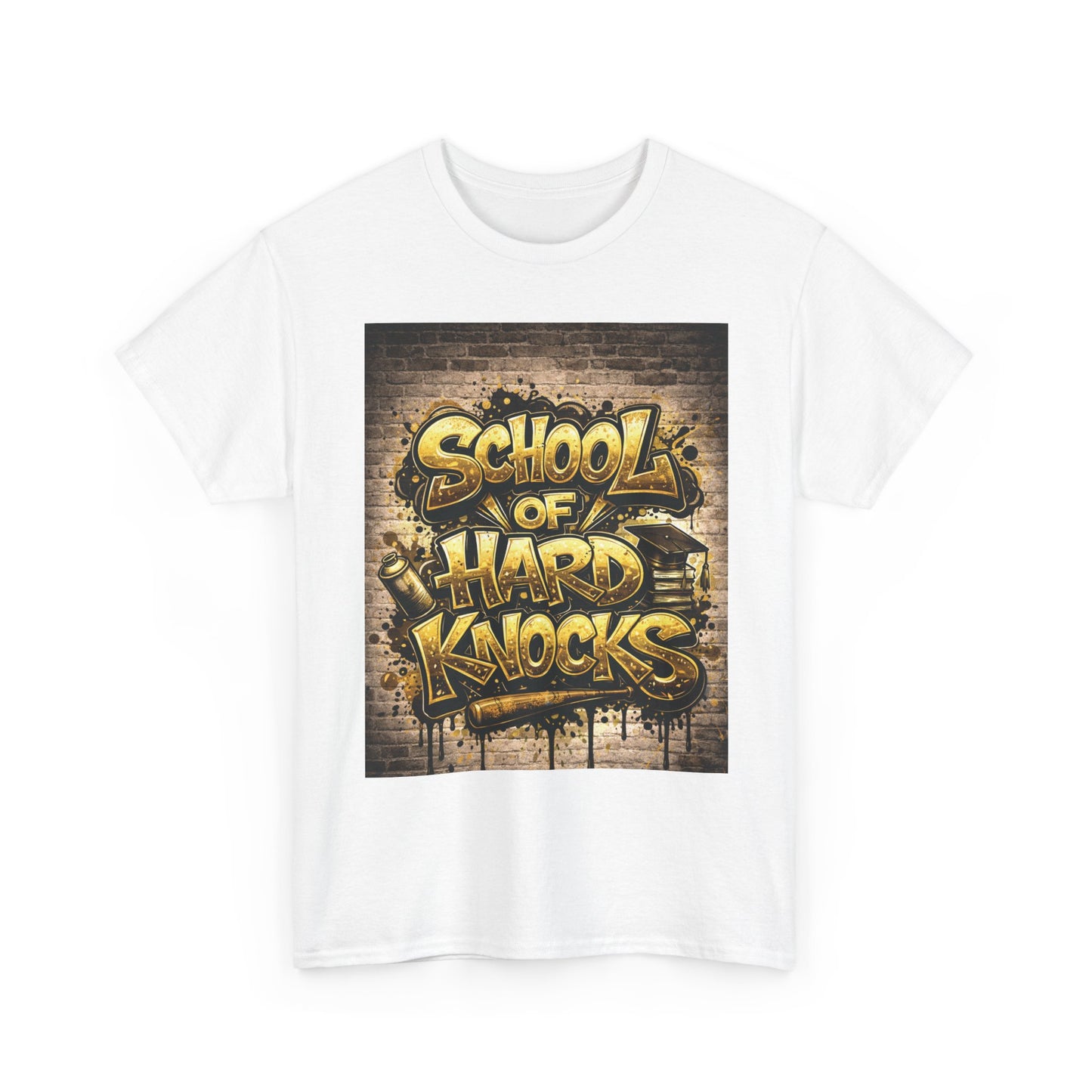 School of Hard Knocks T-Shirt — Urban Graffiti Streetwear Tee