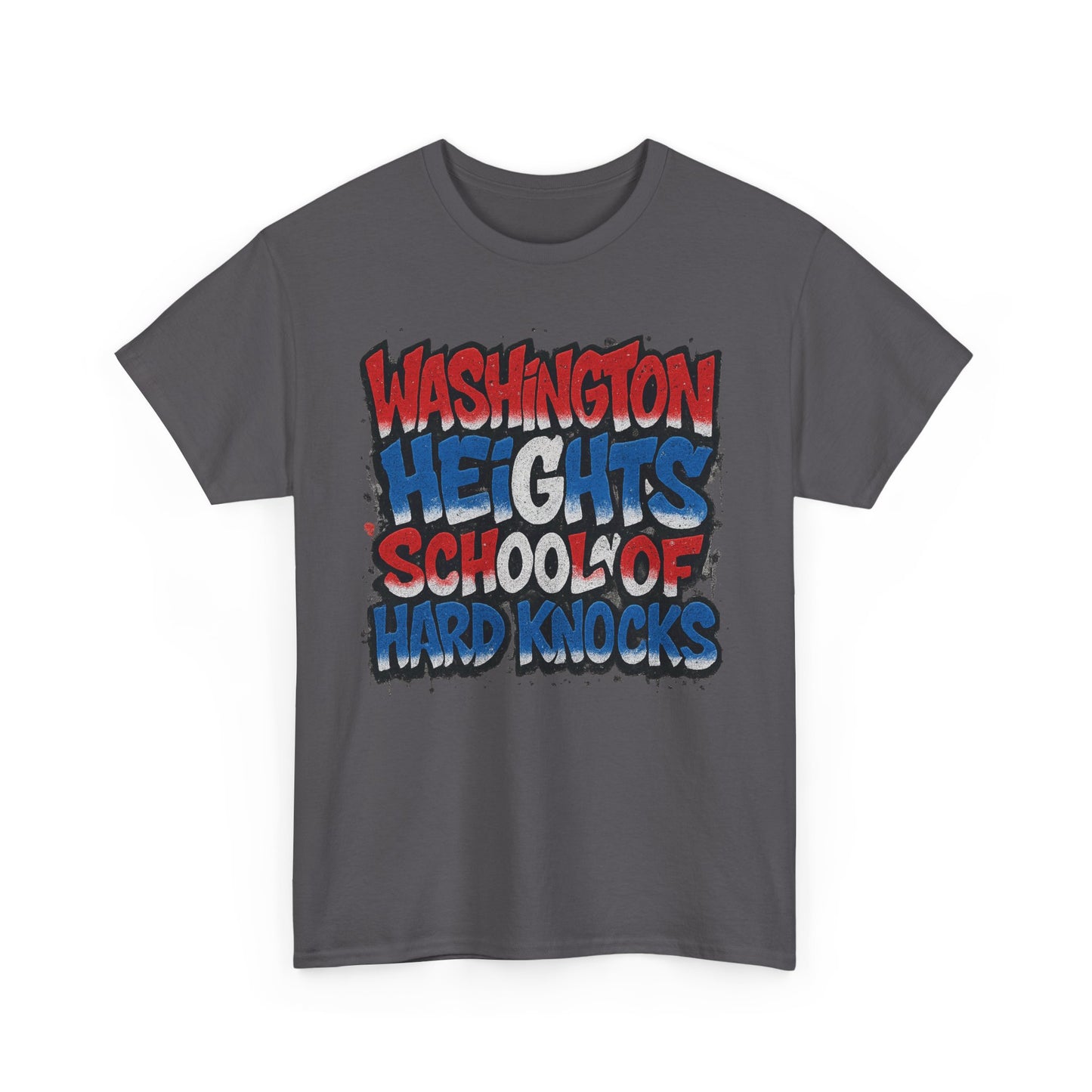 Wash Heights School of Hard Knocks Unisex Cotton Tee, Casual T-Shirt, Gift for Students, Streetwear Style, Cool Graphic Tee, Everyday Wear