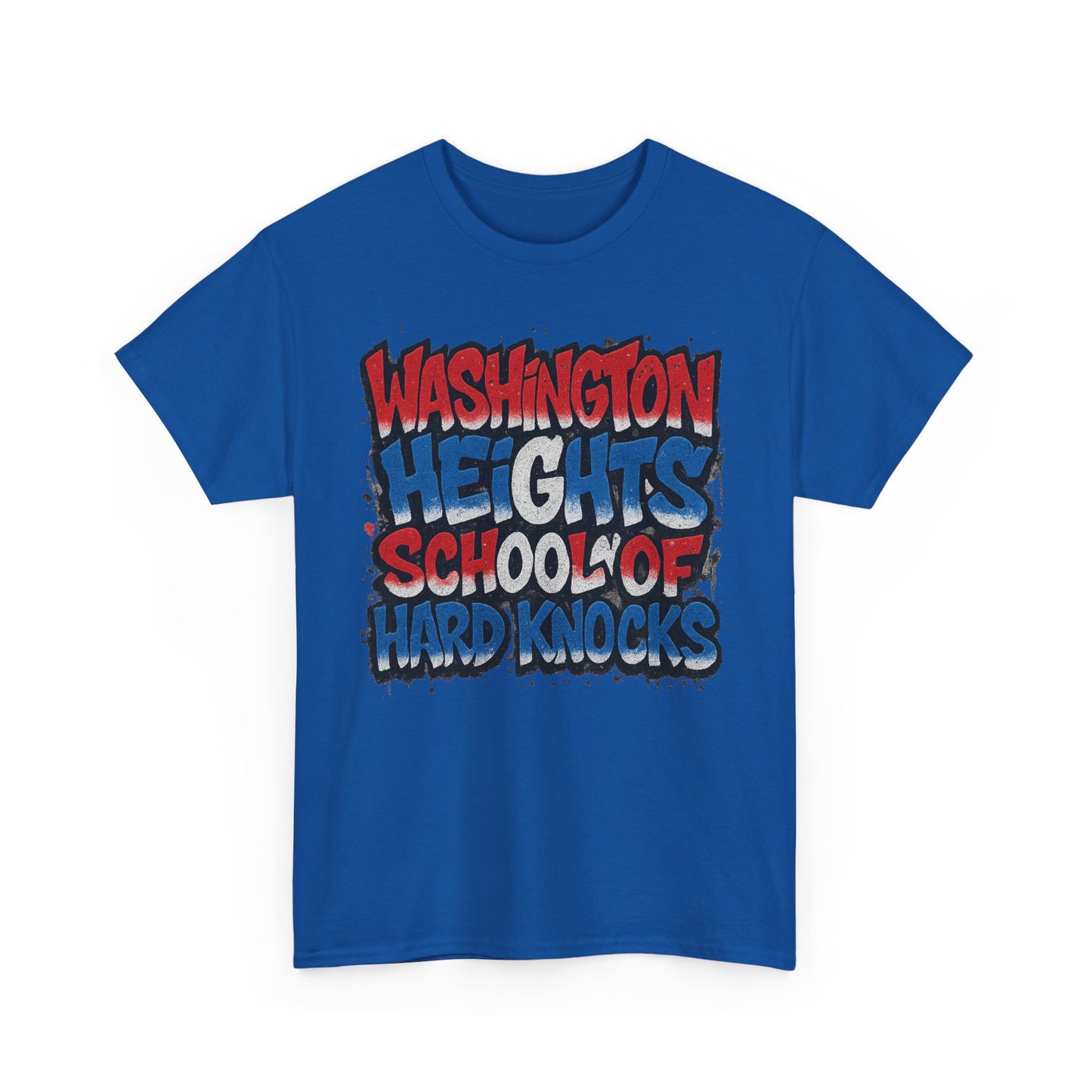 Wash Heights School of Hard Knocks Unisex Cotton Tee, Casual T-Shirt, Gift for Students, Streetwear Style, Cool Graphic Tee, Everyday Wear
