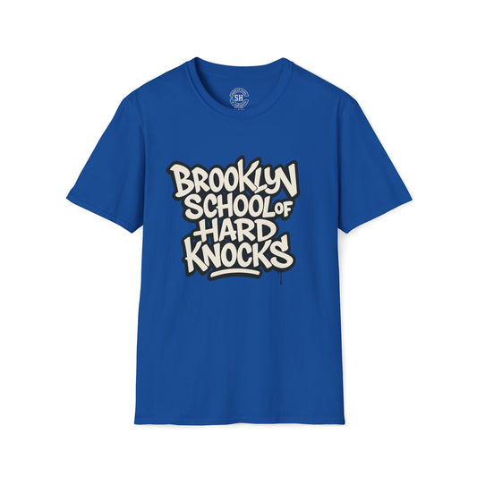 Brooklyn School of Hard Knocks T-Shirt | Trendy Streetwear Tee, Unisex Graphic Tee, Gift for Students, Urban Fashion, Casual Wear